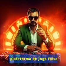 plataforma de jogo falsa